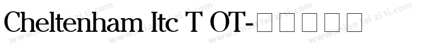 Cheltenham Itc T OT字体转换